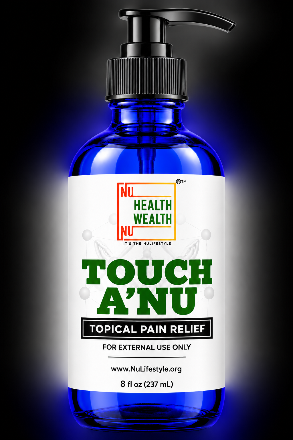 Touch A’Nu 8 fl oz cobalt-blue pump bottle with Topical Pain Relief, external-use wording and centered website.
